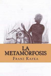 bokomslag La Metamorfosis (Spanish Edition)