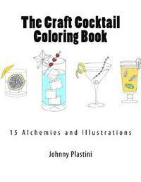 The Craft Cocktail Coloring Book 1