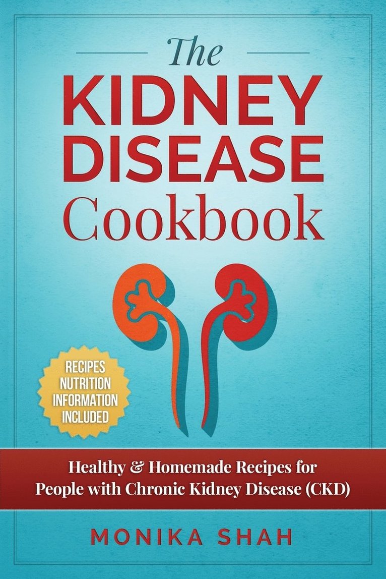 Kidney Disease Cookbook 1