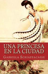 bokomslag Una princesa en la ciudad