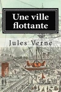 Jules Verne, Hollybook - Une ville flottante, Häftad