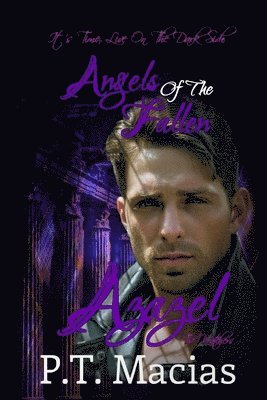 bokomslag Angels Of The Fallen: Azazel: It's Time, Live On The Dark Side