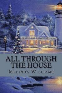 Melinda Williams - All Through the House, Häftad