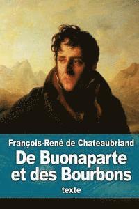 bokomslag De Buonaparte et des Bourbons
