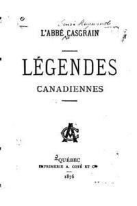 bokomslag Légendes canadiennes