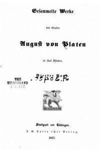 bokomslag Gesammelte werke des grafen August von Platen