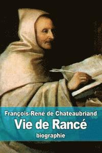 Vie de Rancé 1