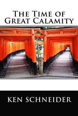 The Time of Great Calamity 1