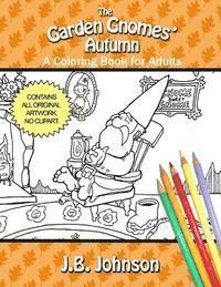bokomslag The Garden Gnomes' Autumn: A Coloring Book for Adults
