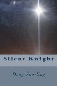 Silent Knight 1