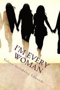 bokomslag I'm Every Woman: Modern Stories Based On Women From The Bible