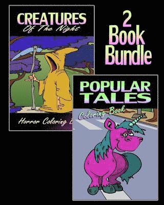 Creatures Of The Night & Popular Tales - Coloring Book (2 Book Bundle) 1