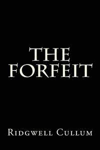 The Forfeit 1