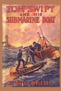 bokomslag Tom Swift and his Submarine Boat