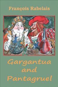 bokomslag Gargantua and Pantagruel