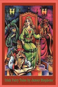 James Stephens - Irish Fairy Tales, Häftad