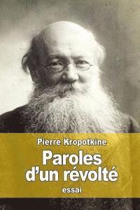 Paroles d'un révolté