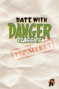 bokomslag Date With Danger Classics