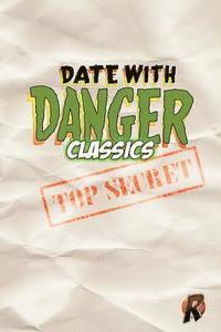Alex Toth - Date With Danger Classics, Häftad