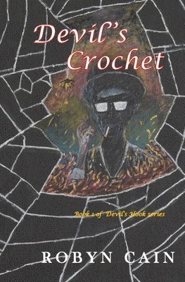 bokomslag Devil's Crochet: Book 1 of Devil's Hook series