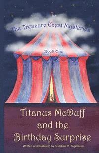 bokomslag Titanus McDuff and the Birthday Surprise