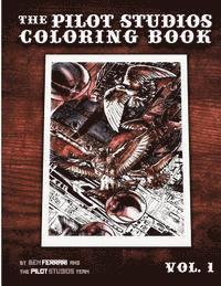 bokomslag The Pilot Studios Coloring Book Vol. 1