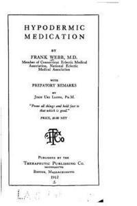 Hypodermic Medication