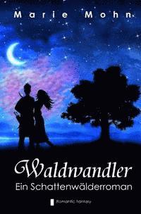 Waldwandler 1