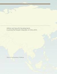 bokomslag Military and Security Developments Involving the People's Republic of China 2015