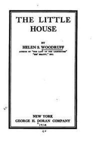 Helen S. Woodruff - The Little House, Häftad