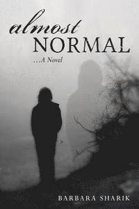 bokomslag Almost Normal...A Novel