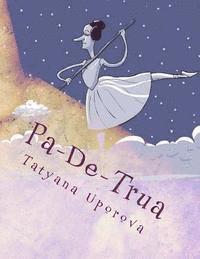 Pa-De-Trua