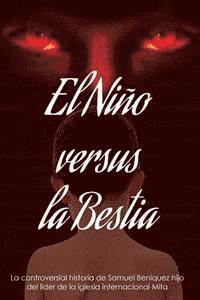 El Nino Versus La Bestia 1