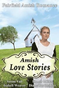 Fairfield Amish Romance: Amish Love Stories 1