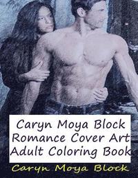 bokomslag Caryn Moya Block Romance Cover Art