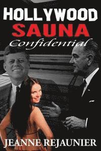 bokomslag Hollywood Sauna Confidential