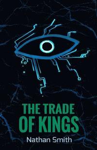 bokomslag The Trade of Kings (Espatier, book 2)