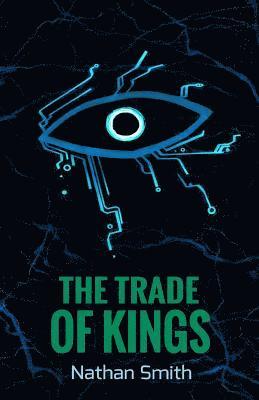 The Trade of Kings (Espatier, book 2) 1
