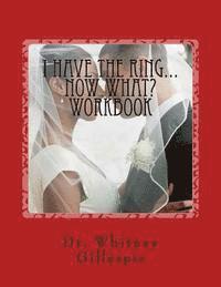 I Have The Ring...Now What? Workbook 1