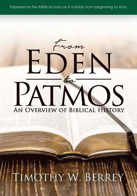 From Eden To Patmos 1