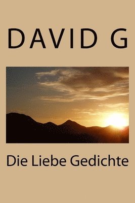 Die Liebe Gedichte 1