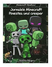 bokomslag Jurnalele Minecraft - Povestea unui creeper: Povestea unui creeper