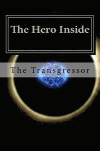 bokomslag The Hero Inside: The Transgressor