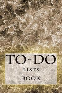 Richard B. Foster - To-Do Lists Book: Stay Organized, Häftad