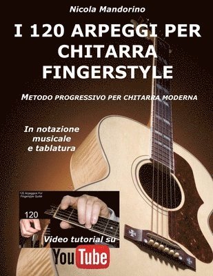 bokomslag I 120 ARPEGGI per CHITARRA FINGERSTYLE