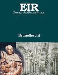 bokomslag Brunelleschi: Executive Intelligence Review; Volume 42, Issue 49