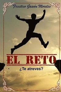 bokomslag El Reto: ¿Te Atreves?