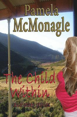 The Child Within And Other Stories 1