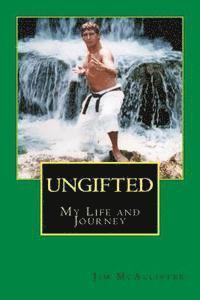 bokomslag UnGifted: My Life and Journey