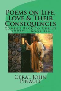 bokomslag Poems on Life, Love & Their Consequences: Coming Back to Christ Today! - Book #44